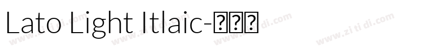 Lato Light Itlaic字体转换